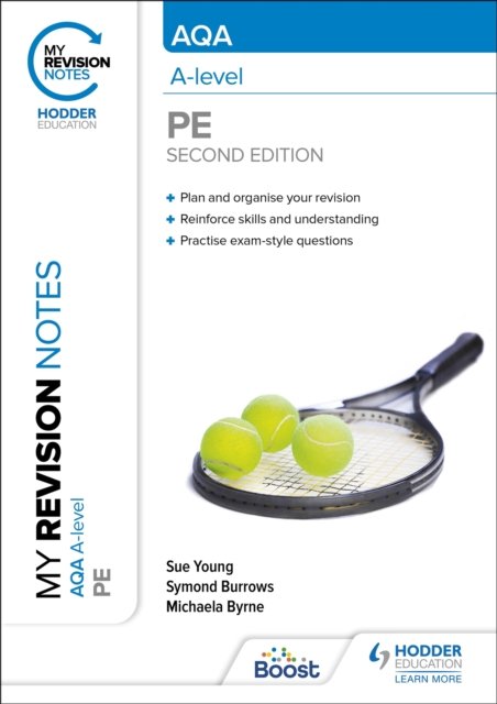 My Revision Notes: AQA A-level PE Second Edition - Sue Young | Książka ...