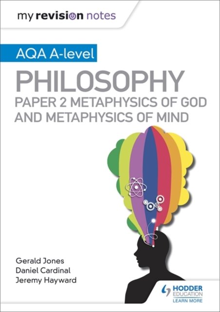 My Revision Notes Aqa A Level Philosophy Paper 2 Metaphysics Of God And Metaphysics Of Mind