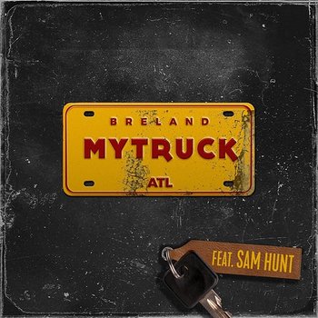 My Truck - Breland feat. Sam Hunt