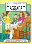 My Very Own Haggadah: A Seder Service for Young Children Groner Judyth, Wikler Madeline
