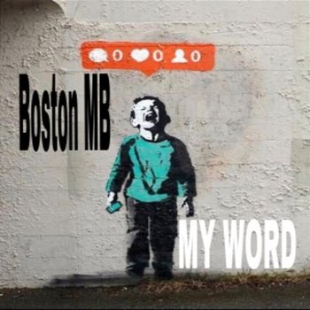 My Word - Boston MB