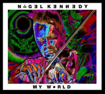 My World - Nigel Kennedy, Oxford Philharmonic Orches