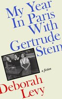 My Year in Paris with Gertrude Stein Levy Deborah