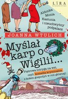 Myślał karp o Wigilii…