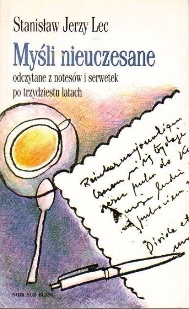 Myśli nieuczesane - Lec Stanisław Jerzy | Książka w Empik