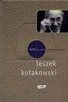 Myśli wyszukane Kołakowski Leszek