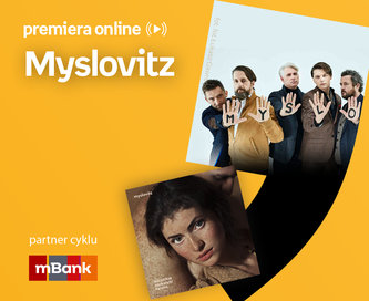 Myslovitz – PREMIERA ONLINE 