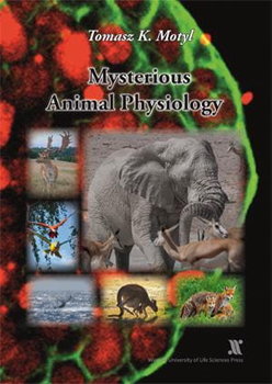 Mysterious Animal Physiology - Tomasz K. Motyl