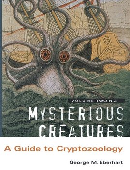 Mysterious Creatures - Eberhart George M