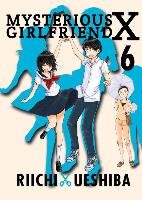 Mysterious Girlfriend X Volume 6 - Riichi Ueshiba