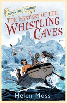 Mystery of the Whistling Caves - Moss Helen