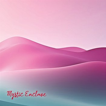 Mystic Enclave - Ronald Savage