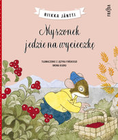Myszonek jedzie na wycieczkę Riikka Jäntti