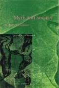 Myth and Society in Ancient Greece - Vernant Jean-Pierre