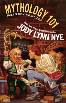 Mythology 101 - Nye Jody Lynn