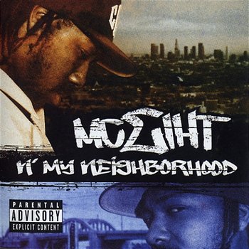 N' My Neighborhood - MC Eiht