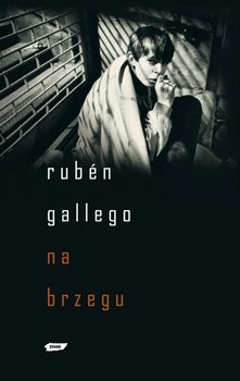 Na brzegu - Gallego Ruben Gonzales