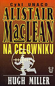 Na celowniku MacLean Alistair