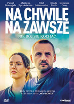 Na chwilę na zawsze