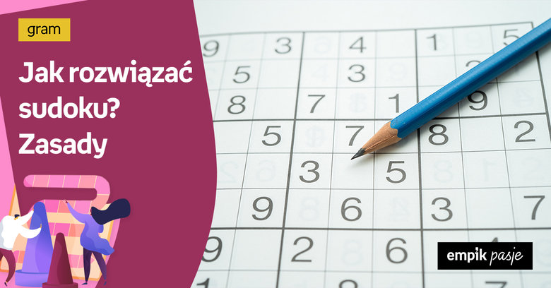 Na czym polega Sudoku? Zasady