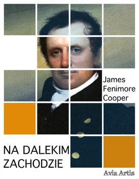 Na dalekim zachodzie - Cooper James Fenimore