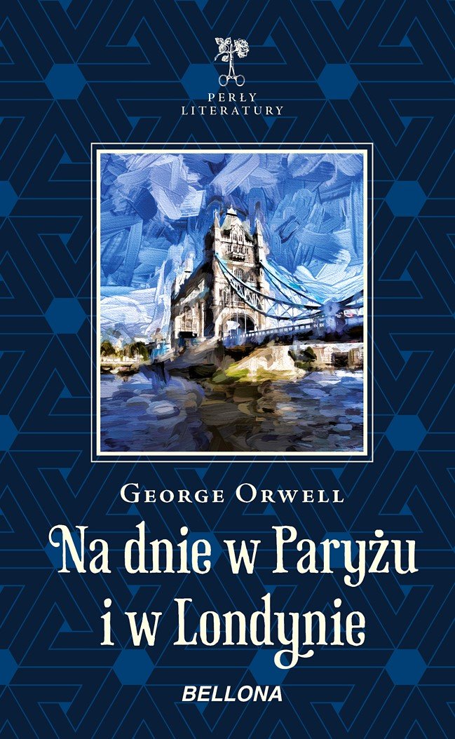 Na Dnie W Paryżu I W Londynie Orwell George Książka W Empik 0640