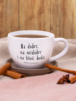 Na Dobre, Na Niedobre I Na Litość Boską / Wisława Szymborska / Kubek Biały Z Uchem  / 500 Ml - Nadwyraz.com