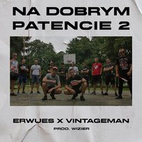 Na dobrym patencie 2 Erwues, Vintageman
