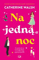 Na jedną noc Catherine Walsh