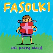 Na każdą okazję Fasolki