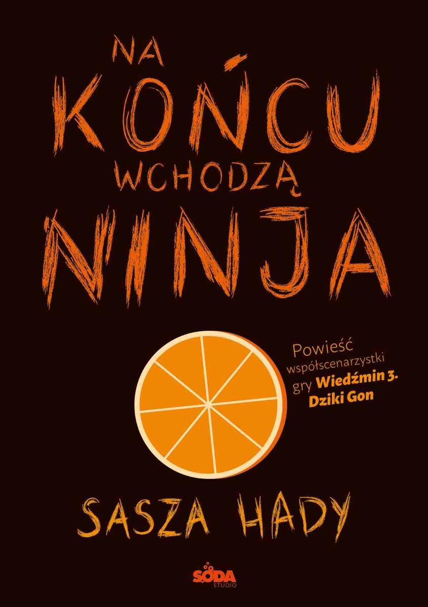 Na końcu wchodzą ninja - ebook PDF