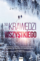 Na krawędzi wszystkiego Giles Jeff