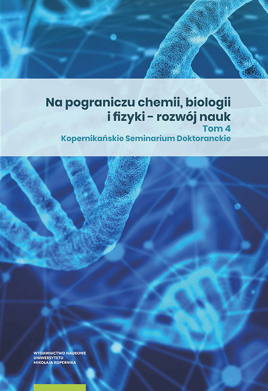 Na Pograniczu Chemii Biologii I Fizyki Rozwój Nauk. Tom 4 - Opracowanie ...