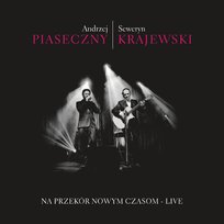 Na Przekor Nowym Czasom Piaseczny Andrzej, Krajewski Seweryn