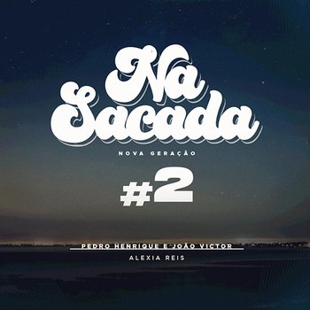 Na Sacada #2 - Na Sacada, Workshow