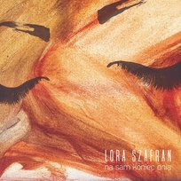 Na Sam Koniec Dnia Lora Szafran