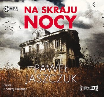 Na skraju nocy - audiobook - Jaszczuk Paweł