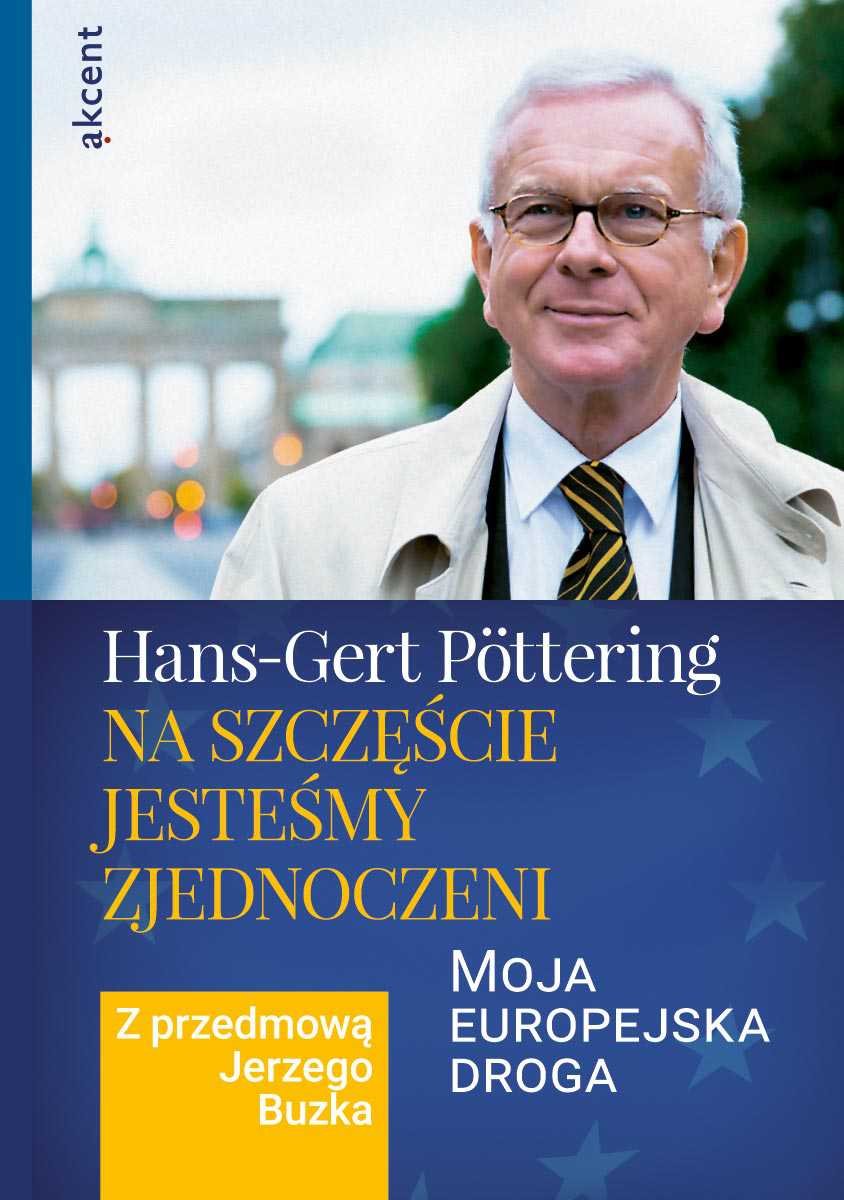 Na szczęście jesteśmy zjednoczeni. Moja europejska droga - ebook mobi