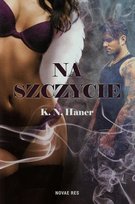 Na szczycie. Tom 1 Haner K.N.