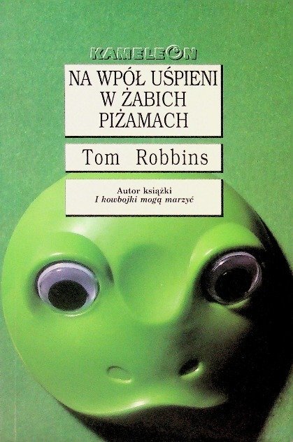 Na wpół uśpieni w żabich piżamach - Robbins Tom | Książka w Empik