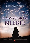 Na wysokim niebie - ebook epub - Awolusi Danuta