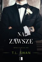 Na zawsze. Bracia Miles. Tom 5 - ebook EPUB