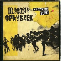 Na zawsze punk Uliczny Opryszek
