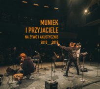 Na żywo i akustycznie 2018 - 2019 Muniek i Przyjaciele