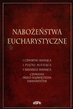 Nabożeństwa Eucharystyczne - Matusiak Anna