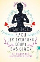 Nach der Trennung kommt das Glück - Laurie Meshel