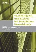 Nachhaltigkeit und Risiken bei Immobilieninvestitionen - Meins Erika, Burkhard Hans-Peter