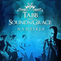 Nadzieja Tabb, Sound'n'Grace