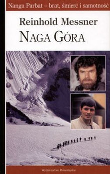 Naga Góra - Messner Reinhold