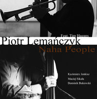 Naha People Lemańczyk Piotr, Hagans Tim